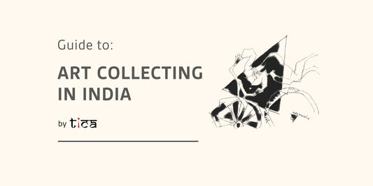A Complete Guide to Collecting Art in India: How to Start, What to Buy & Why Now Is the Best Time